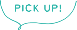 PICK UP